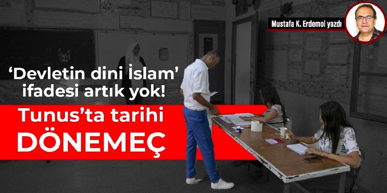'Devletin dini İslam' ifadesi artık yok  Tunus’ta tarihi dönemeç