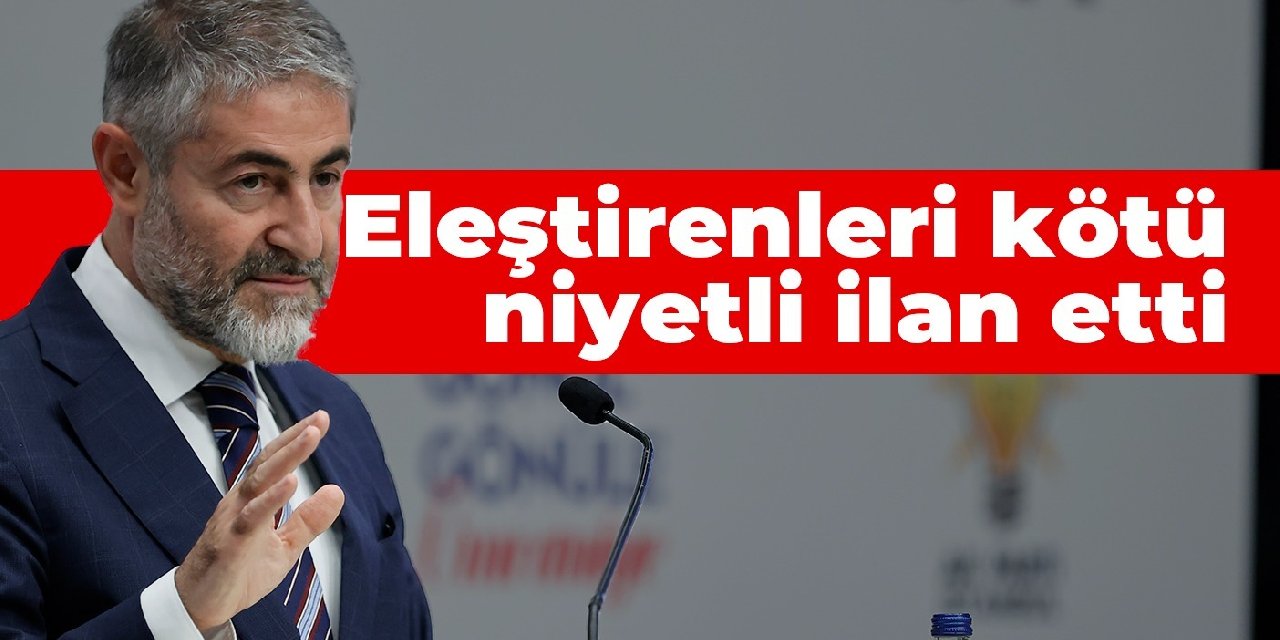 Nebati: KKM hesabını eleştirenlerin iyi niyetinden şüphe ediyorum