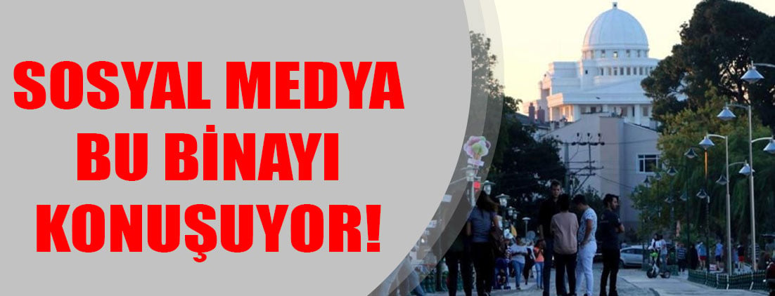 Sosyal medya bu binayı konuşuyor! İlk açıklama geldi