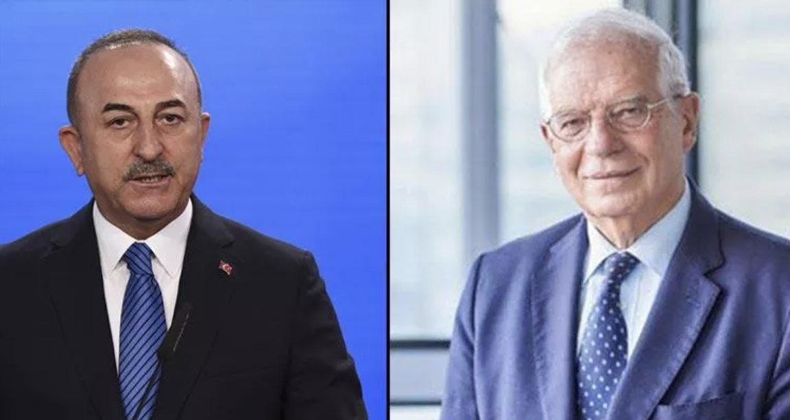 Çavuşoğlu, AB Yüksek Temsilcisi Borrell ile görüştü