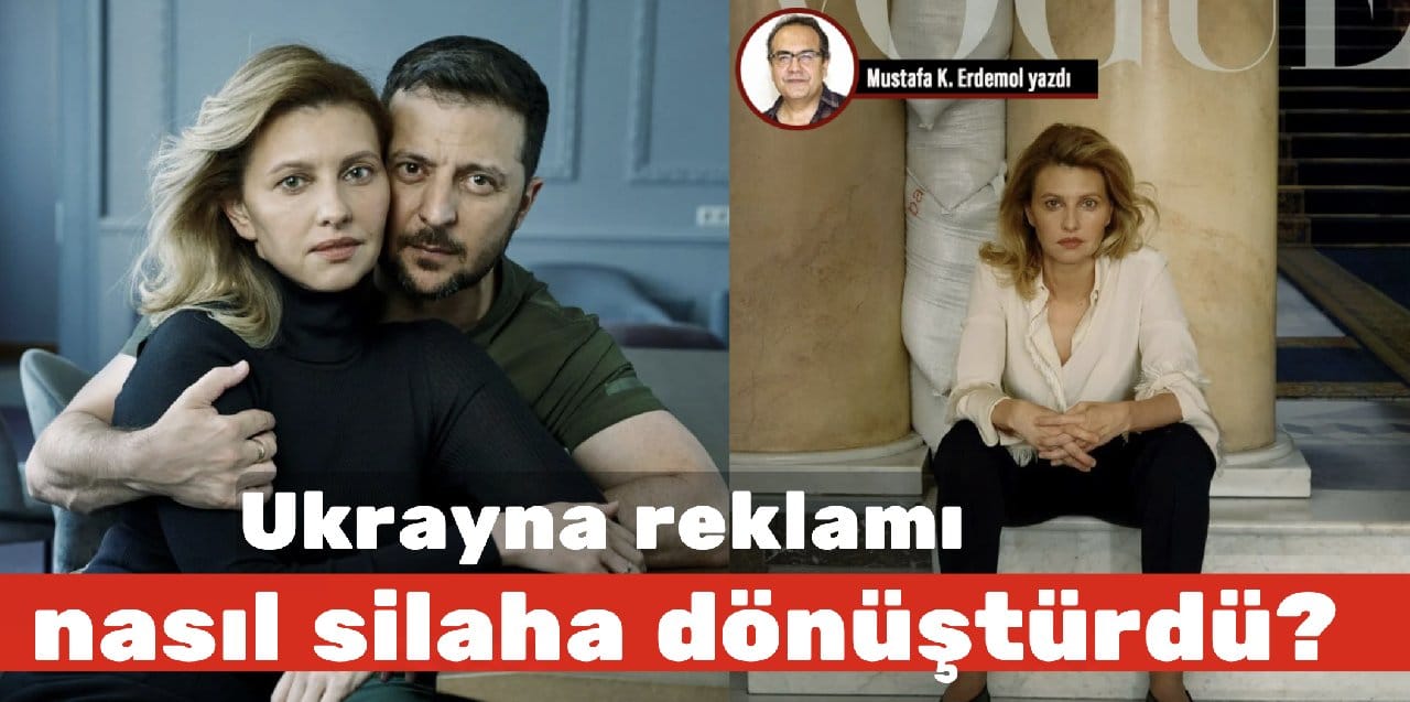 Ukrayna reklamı nasıl silaha dönüştürdü?