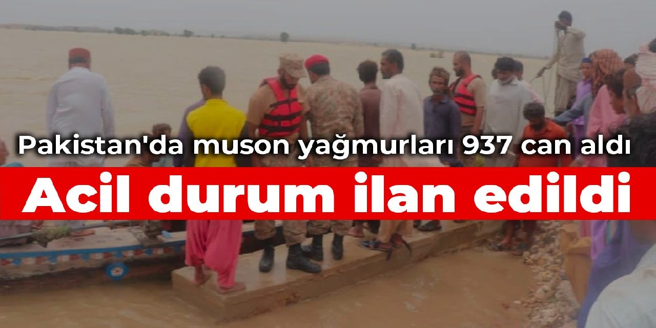 Pakistan'da muson yağmurları 937 can aldı: Acil durum ilan edildi