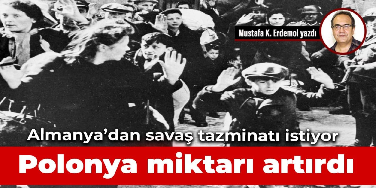 Polonya miktarı artırdı