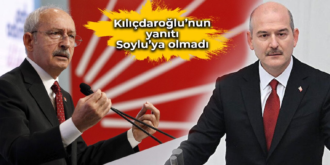 Kılıçdaroğlu Erdoğan'ı etiketledi Soylu'yu kastetti: Al bunu ilgilen biraz