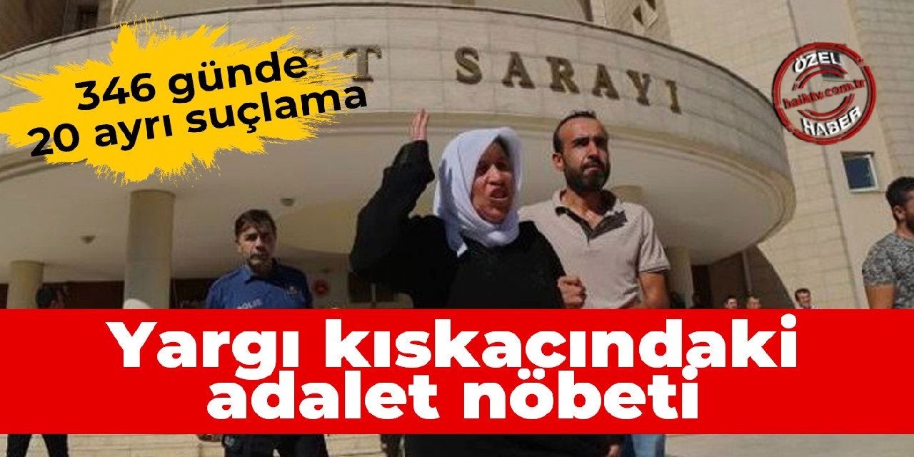 Şenyaşar ailesinin yargı kıskacındaki adalet nöbeti: 346 günde 20 ayrı suçlama