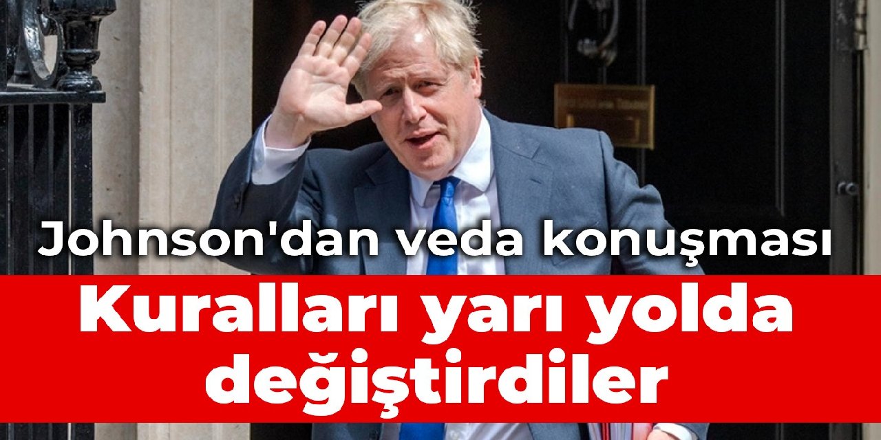 Boris Johnson'dan veda konuşması