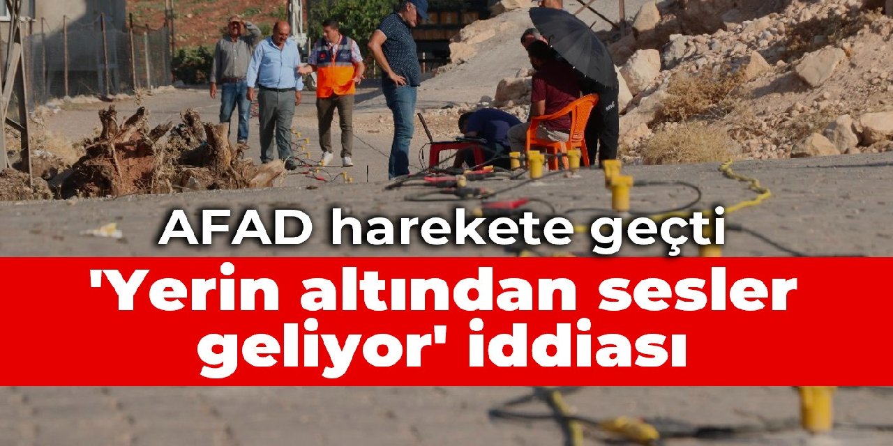 Afad Harekete Geçti Yerin Altından Sesler Geliyor Iddiası 2645