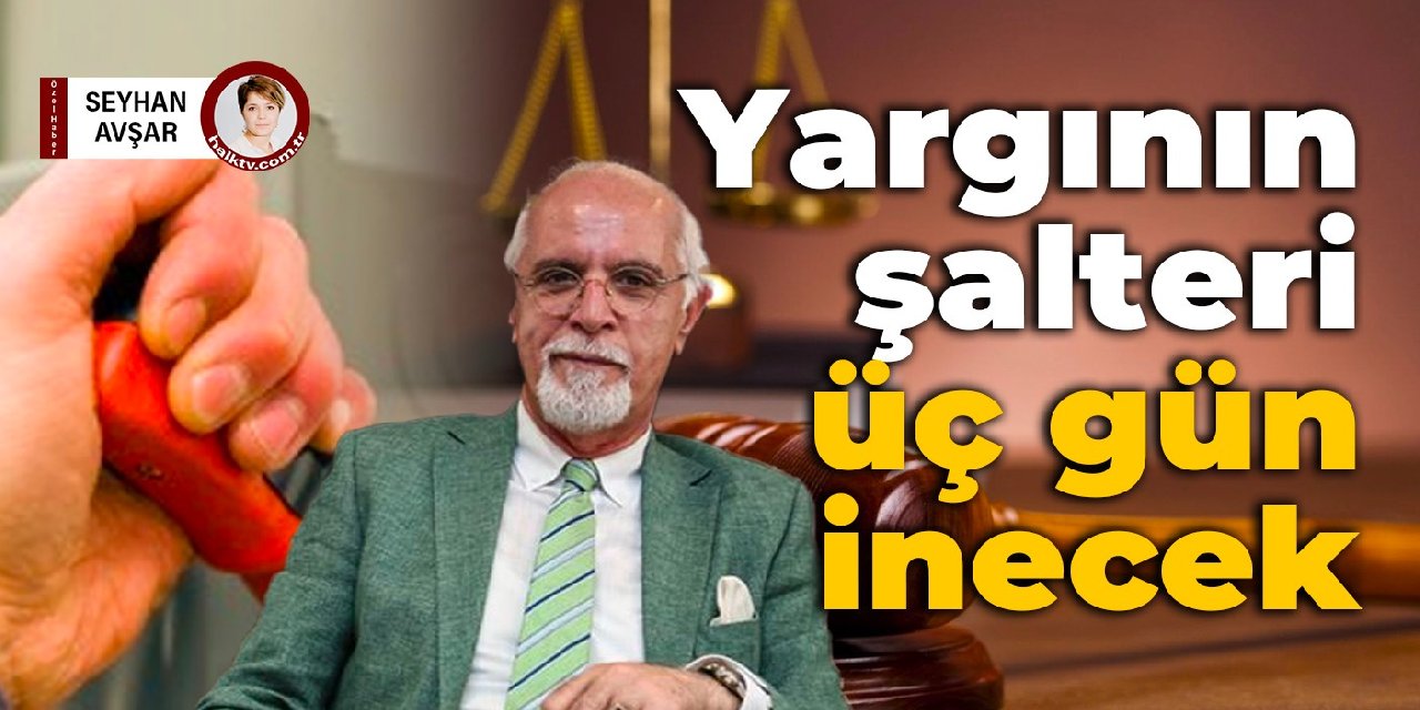 İstanbul Baro Başkanı'ndan Bakan Bozdağ'a yanıt... Yargının şalteri 3 gün inecek