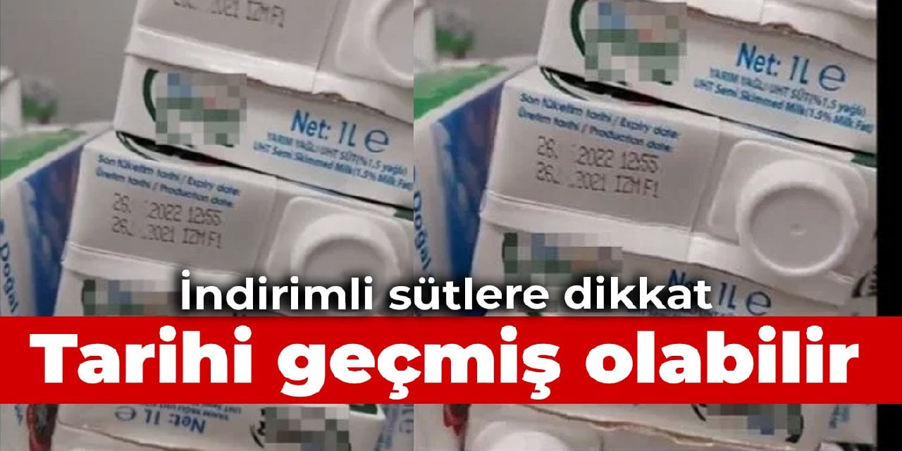 İndirimli sütlere dikkat! Tarihi geçmiş olabilir