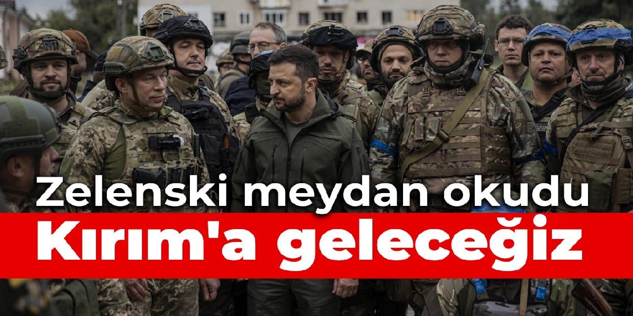 Zelenski meydan okudu: Kırım'a geleceğiz