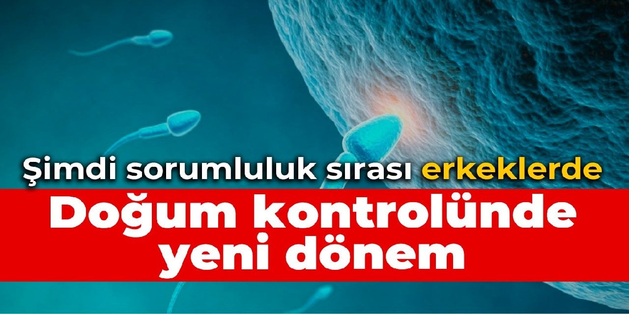 Şimdi sorumluluk sırası erkeklerde: Doğum kontrolünde yeni dönem