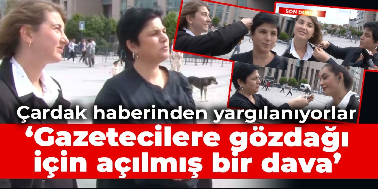 'Gazetecilere gözdağı için açılmış bir dava'