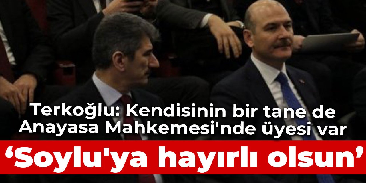Anayasa Mahkemesi üyeliğine Muhterem İnce seçildi Terkoğlu: Soylu'ya hayırlı olsun!