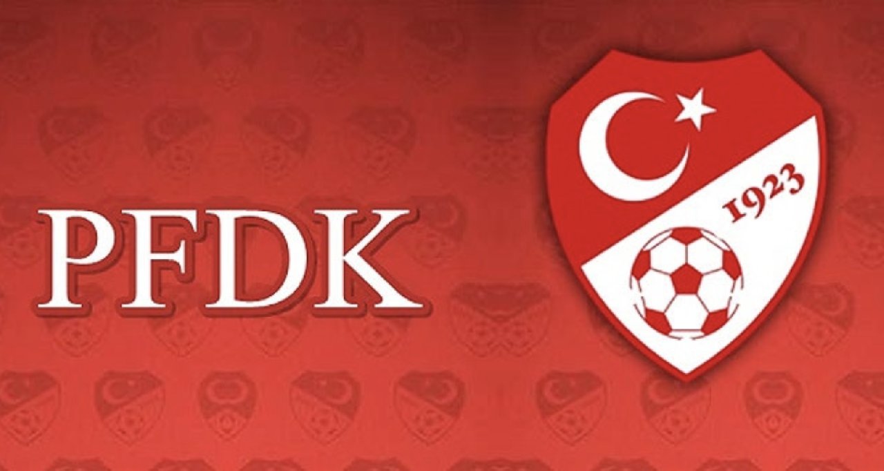 PFDK'dan 6 Süper Lig kulübüne ceza