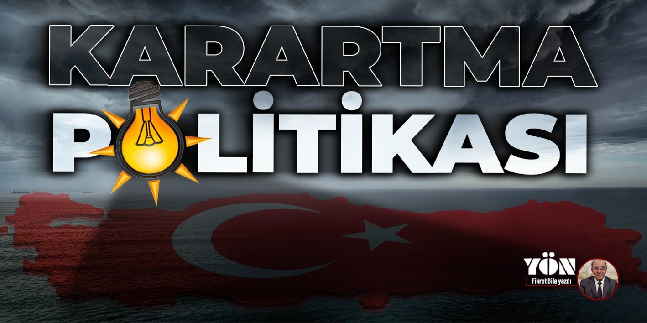 Karartma politikası