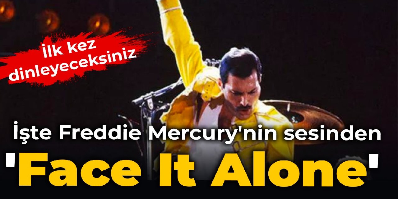 İlk kez dinleyeceksiniz: İşte Freddie Mercury'nin sesinden 'Face It Alone'