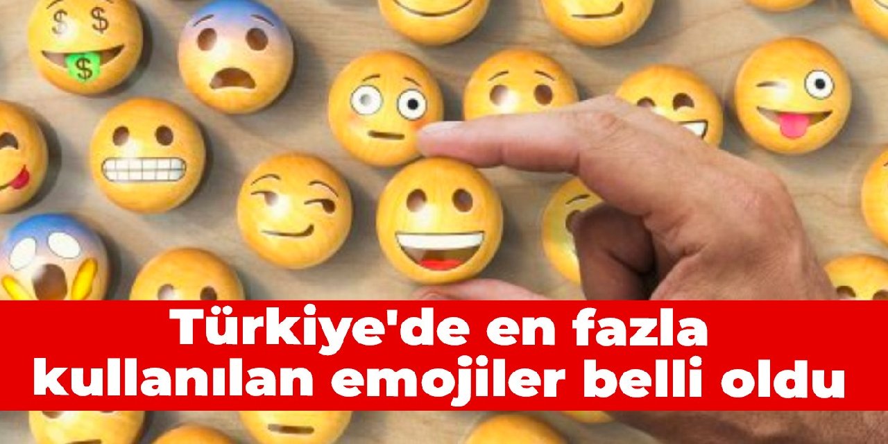 Türkiye'de en fazla kullanılan emojiler belli oldu
