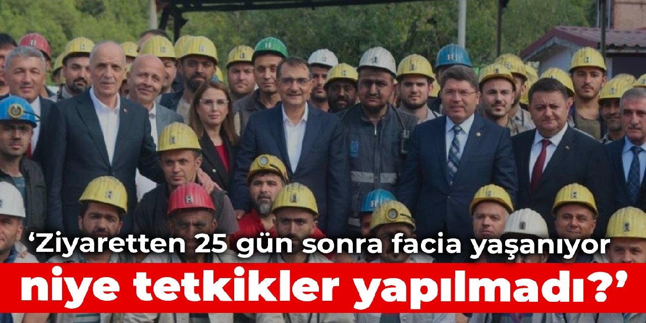 CHP'li Ağbaba: Ziyaretten 25 gün sonra facia yaşanıyor, niye tetkikler yapılmadı?