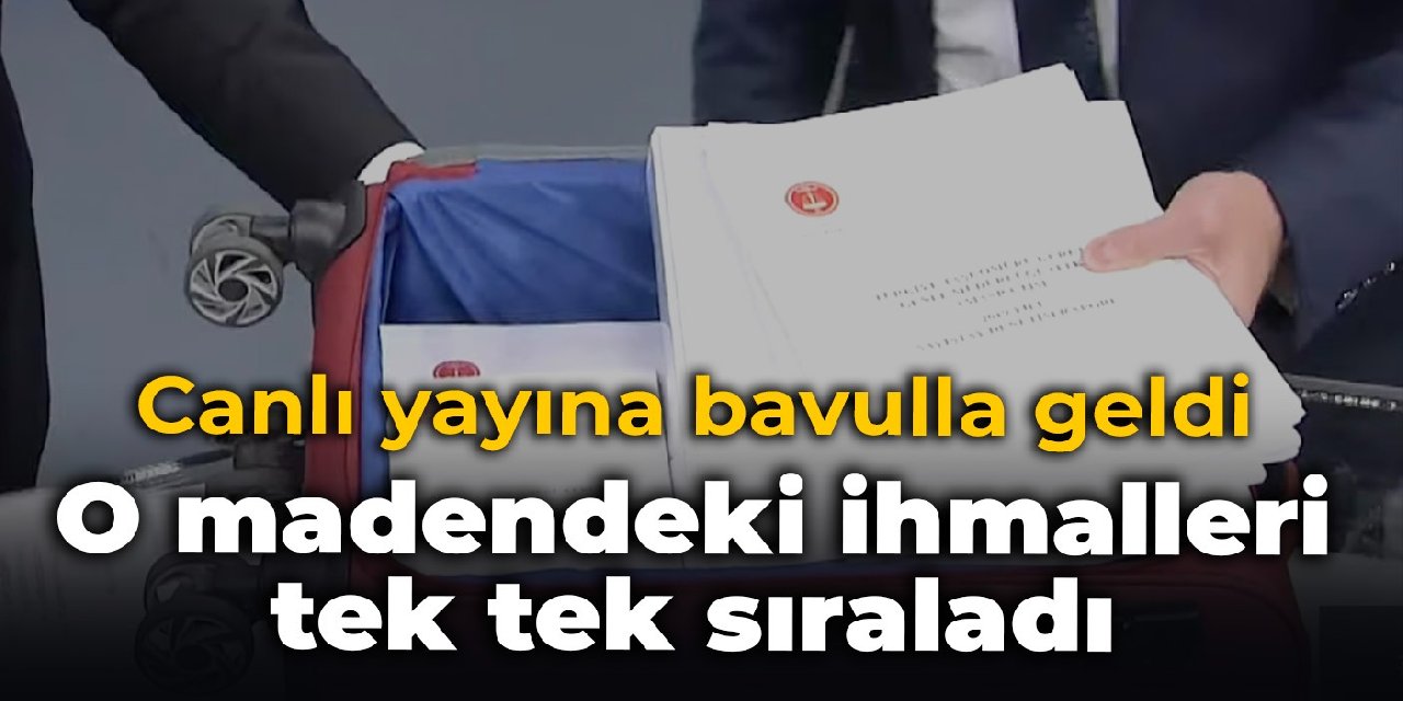 Canlı yayına bavulla geldi: Deniz Yavuzyılmaz o madendeki ihmalleri tek tek sıraladı