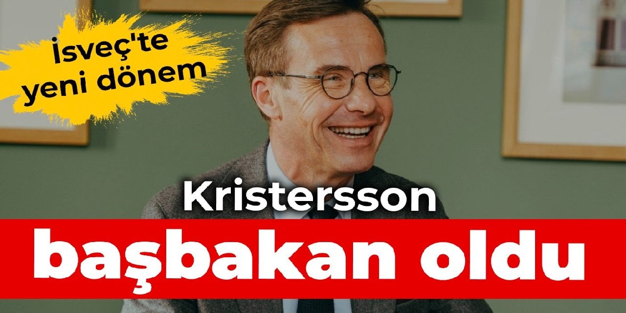 İsveç'te yeni dönem: Kristersson başbakan oldu