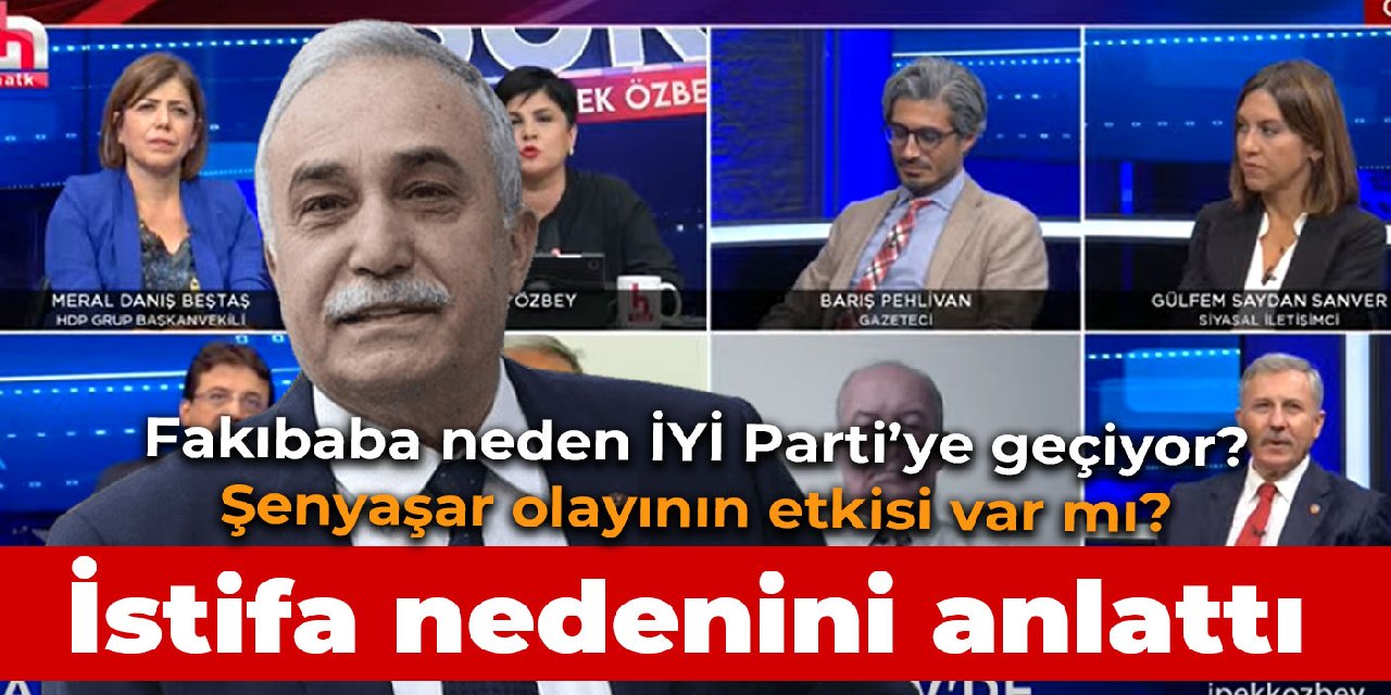 Fakıbaba AKP'den neden istifa ettiğini Halk TV'ye açıkladı