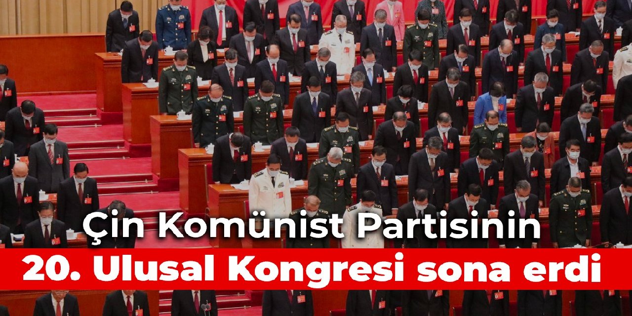 Çin Komünist Partisinin 20. Ulusal Kongresi sona erdi: Eski lider salondan çıkarıldı