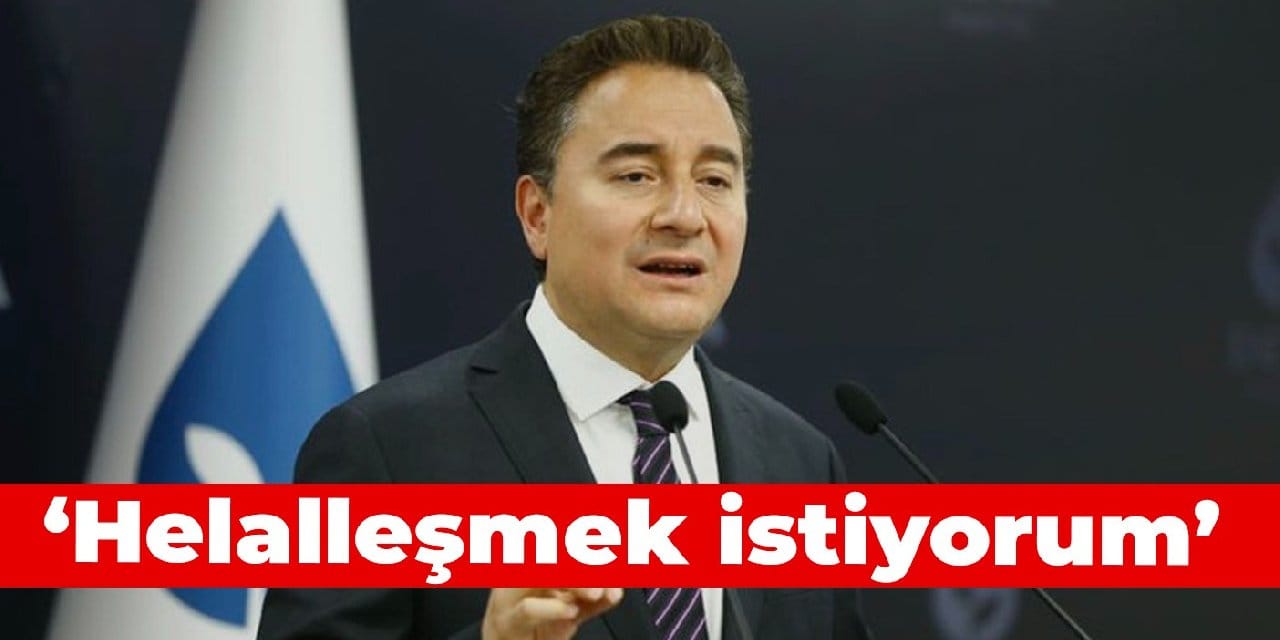 Babacan: Helalleşmek istiyorum