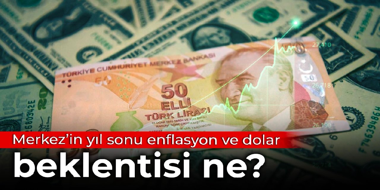 Merkez Bankası tahminlerini paylaştı: Yıl sonu enflasyon ve dolar beklentisi ne?