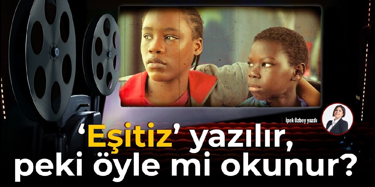 'Eşitiz' yazılır peki öyle mi okunur?