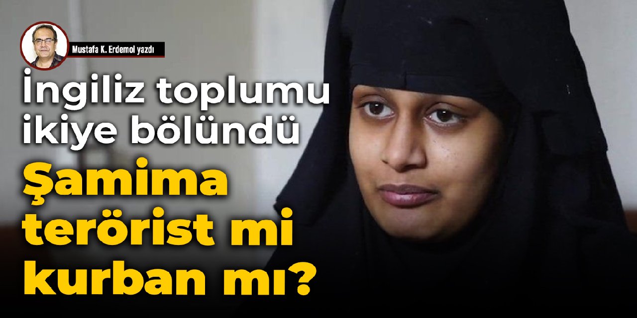 İngiliz toplumu ikiye bölündü  Şamima terörist mi kurban mı?