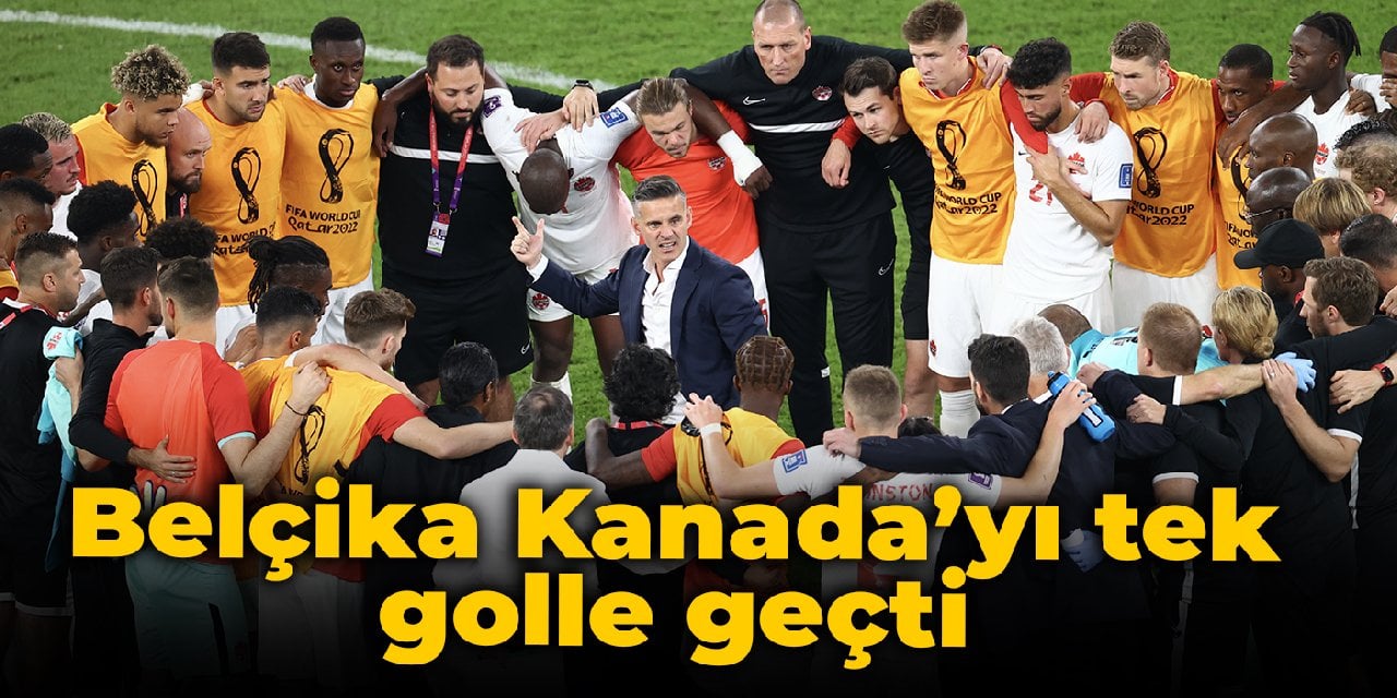 Belçika, Kanada'yı tek golle geçti