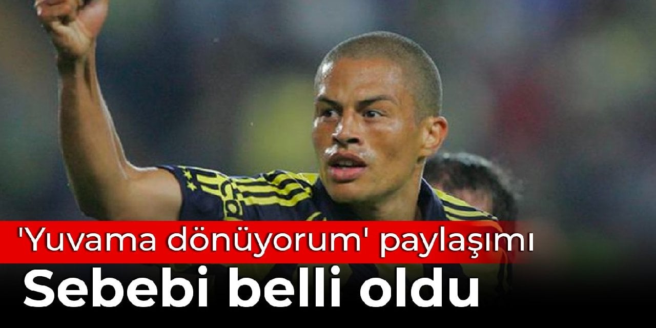 Alex de Souza'dan 'Yuvama dönüyorum' paylaşımı: Sebebi belli oldu