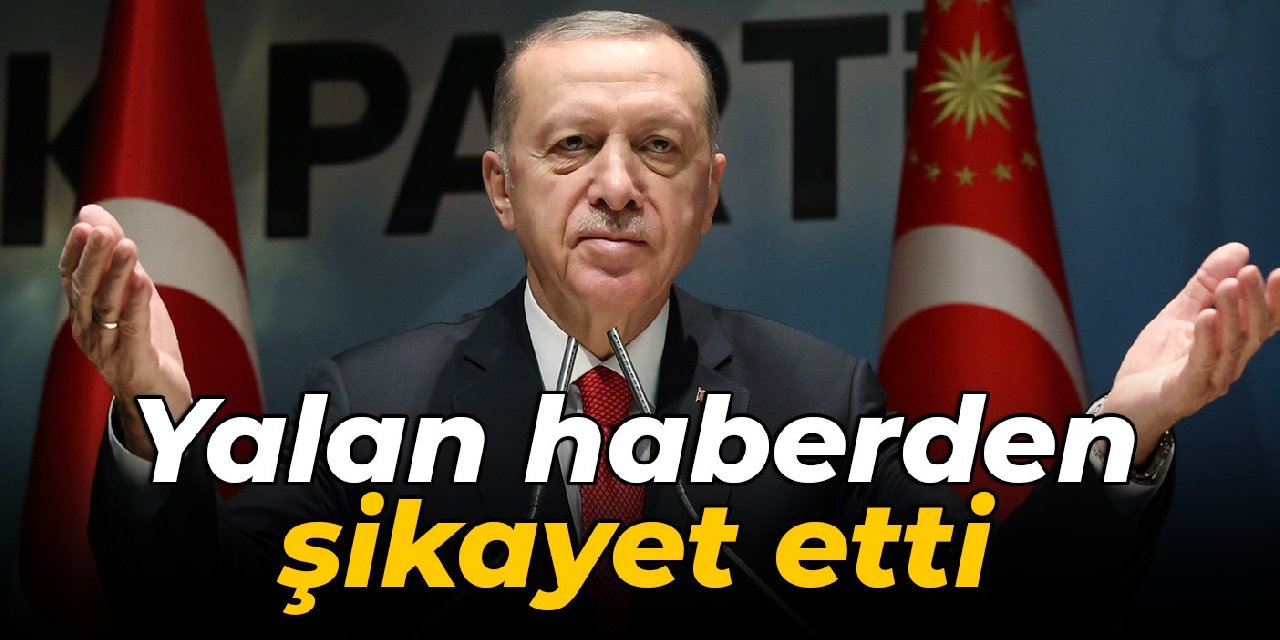 Erdoğan: Yalan habere en fazla maruz kalan ülkeyiz
