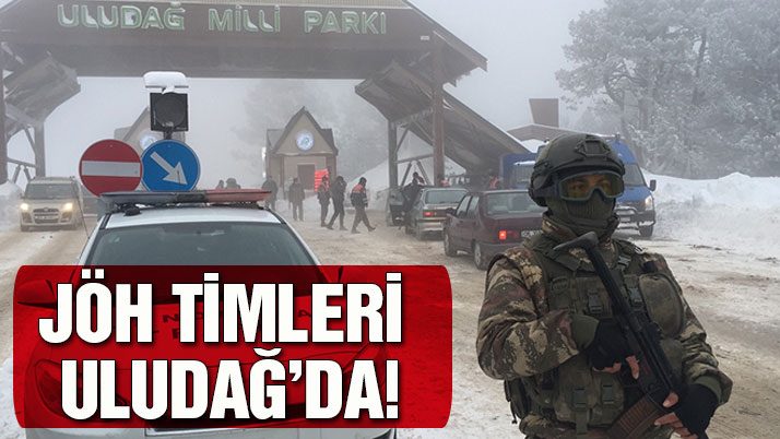 JÖH timleri Uludağ’da