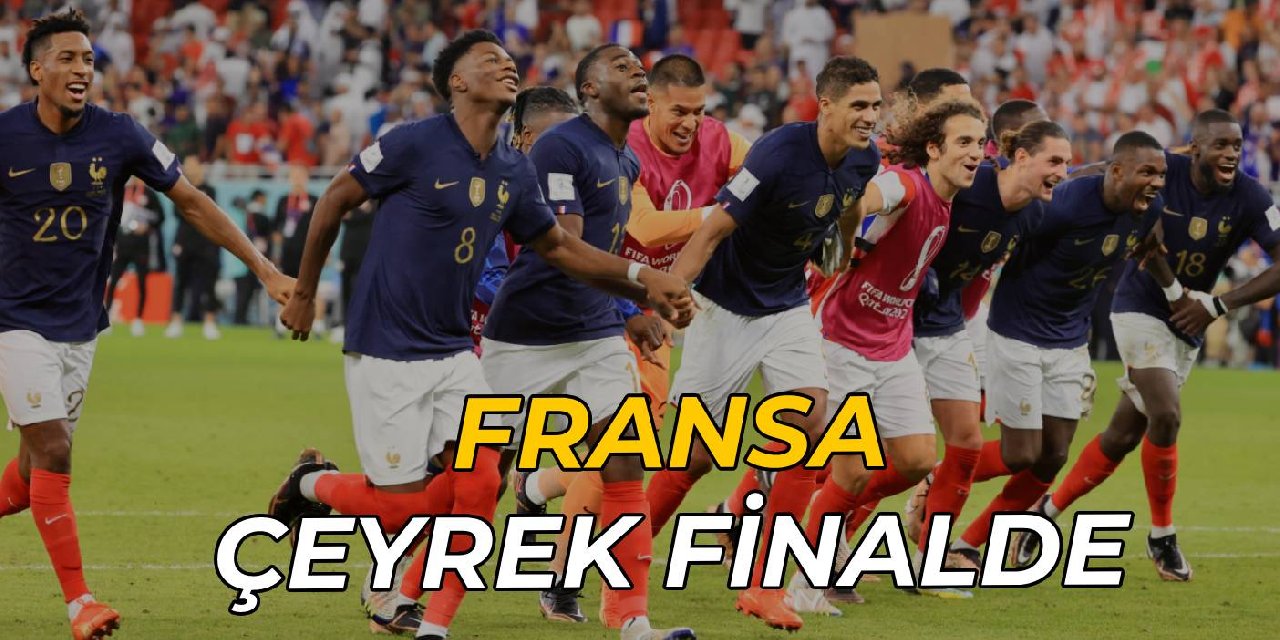 Fransa Dünya Kupası'nda çeyrek finalde
