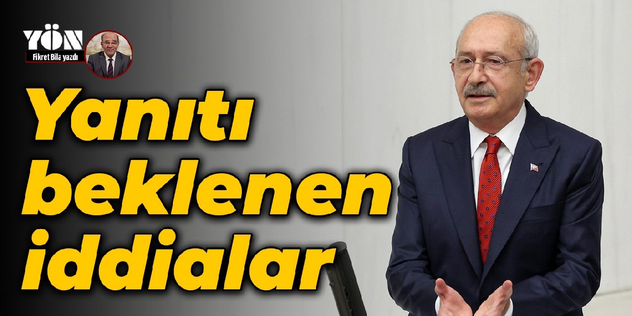 Yanıtı beklenen iddialar