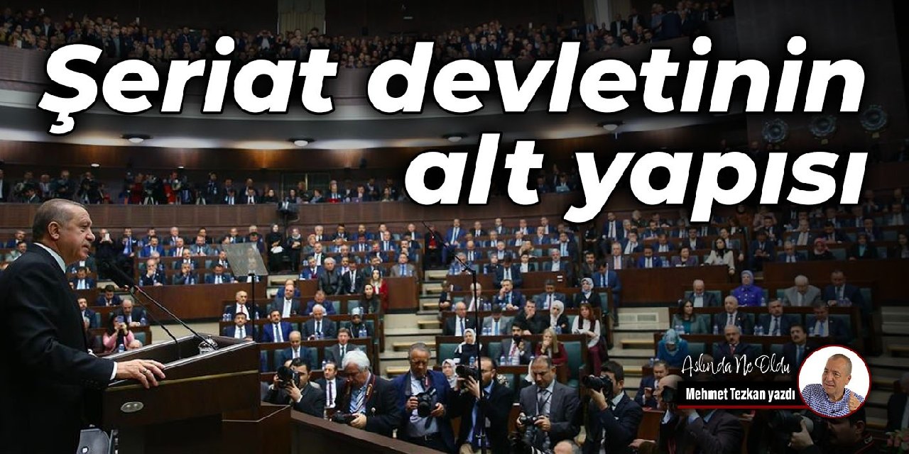 Şeriat devletinin alt yapısı