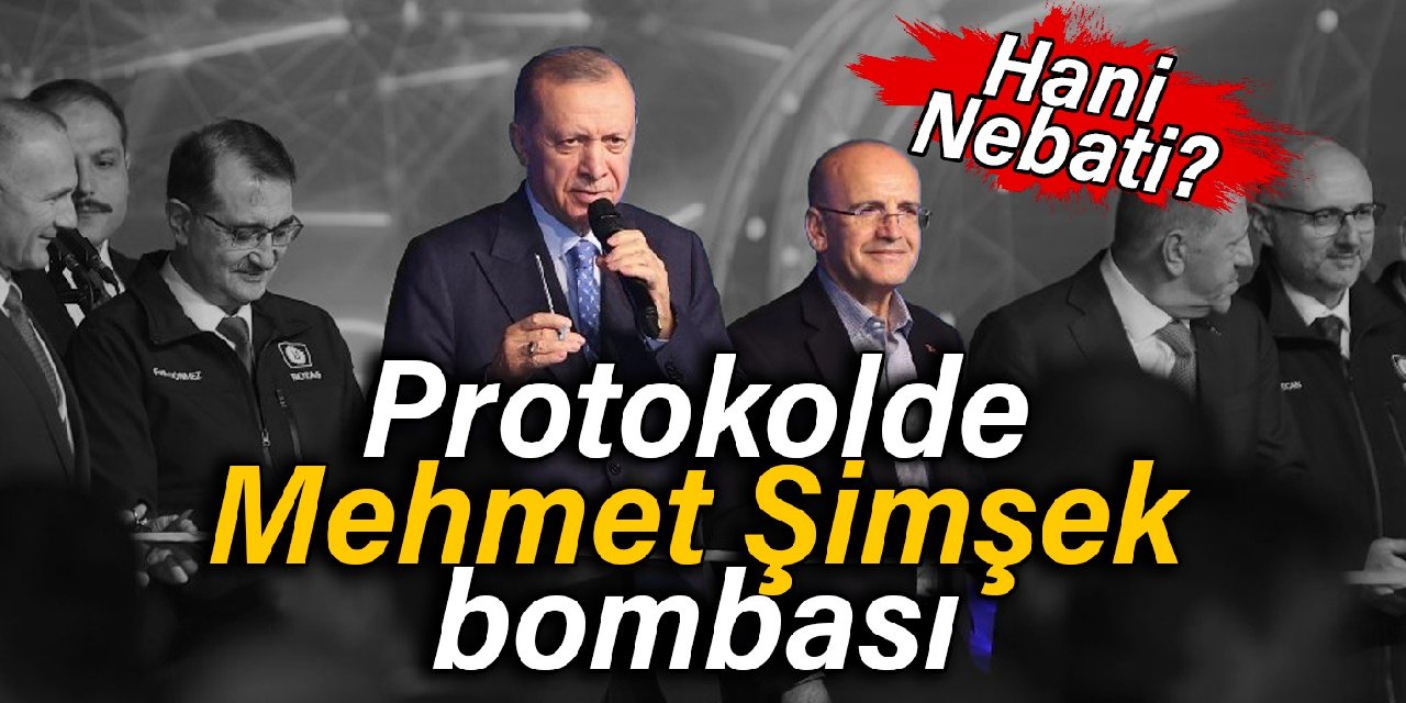 Protokolde Mehmet Şimşek bombası