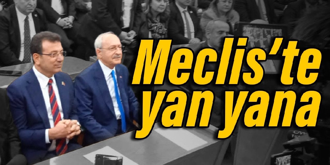 Kılıçdaroğlu davet etmişti: İmamoğlu Meclis'te