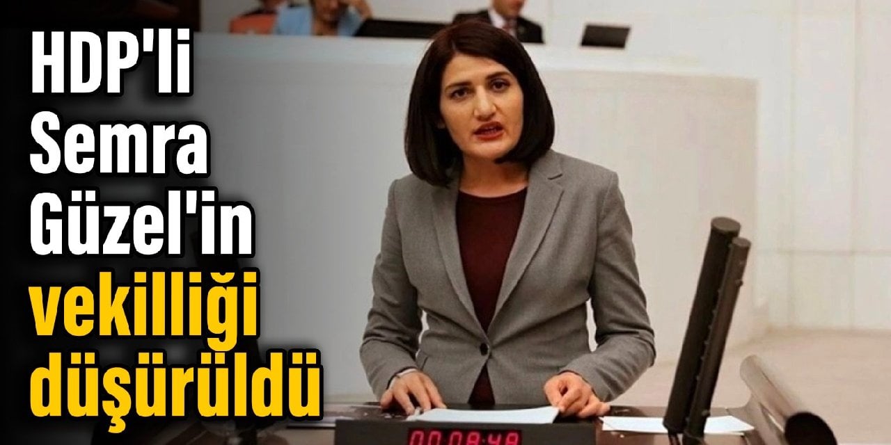 HDP'li Semra Güzel'in vekilliği düşürüldü