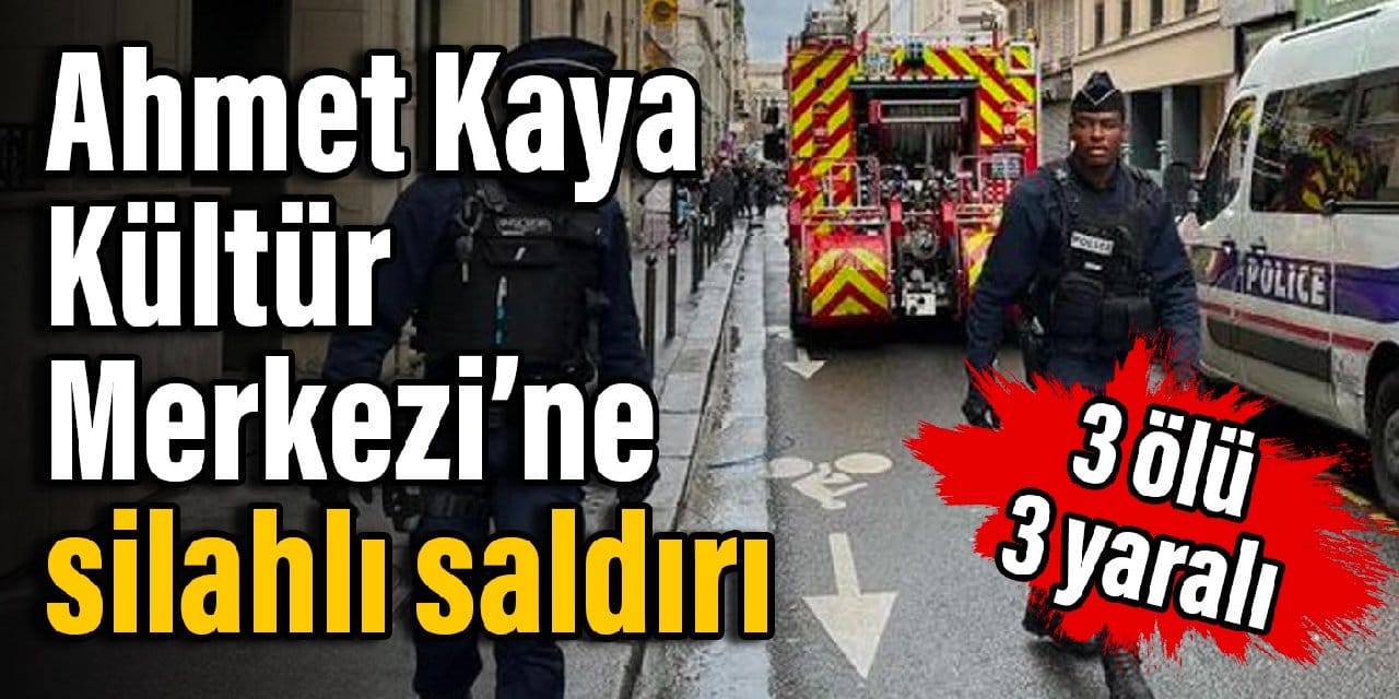 Ahmet Kaya Kültür Merkezi'ne saldırı: 3 ölü 3 yaralı