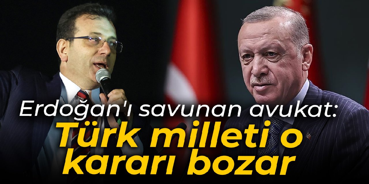 25 yıl önce Erdoğan'ı savunan avukat: Türk milleti o kararı bozar