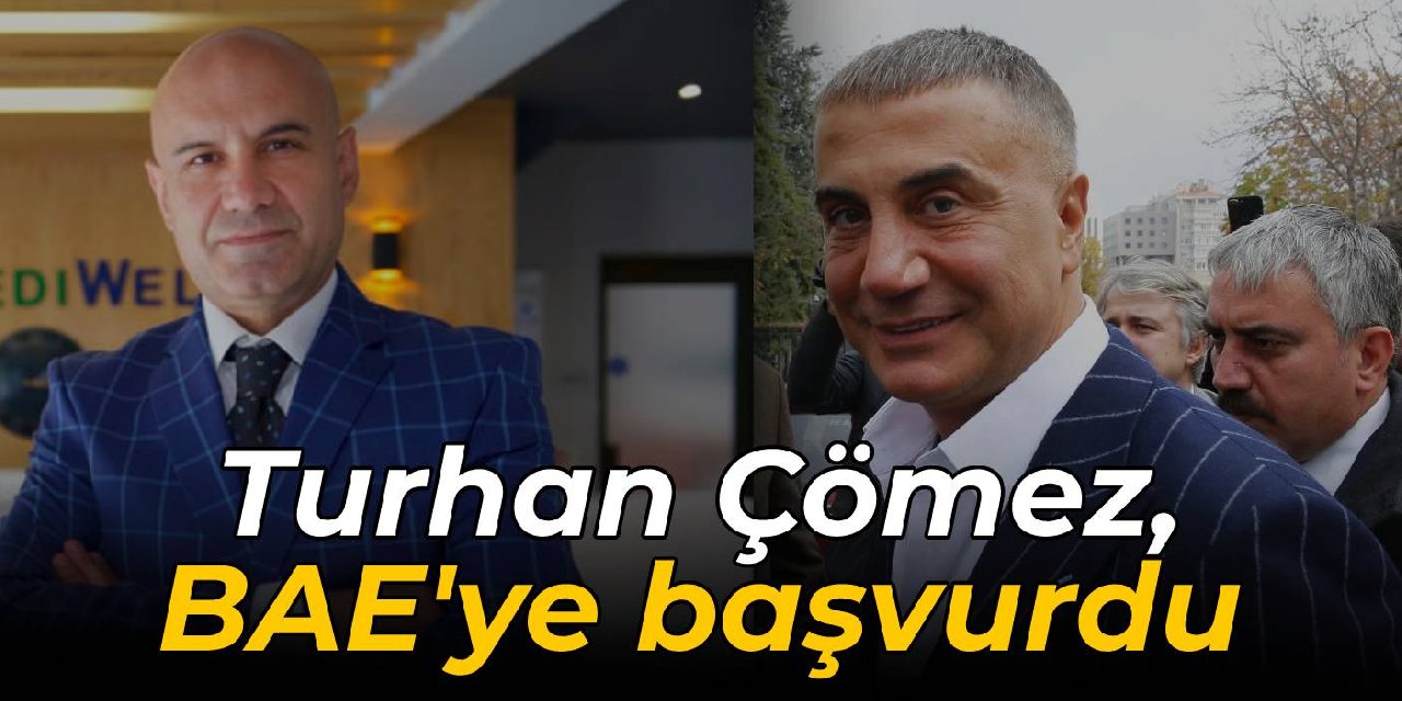 Turhan Çömez BAE'ye başvurdu