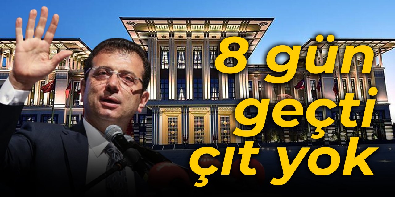 8 gün geçti çıt yok