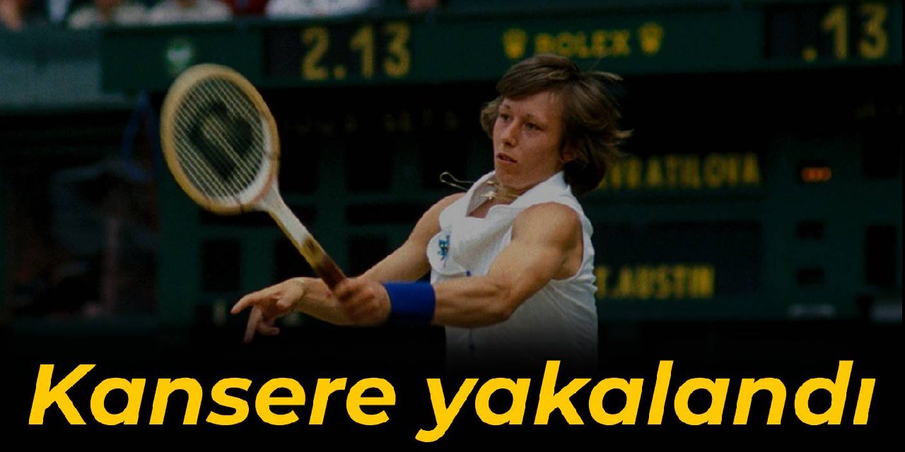 Eski tenisçi Martina Navratilova kansere yakalandı