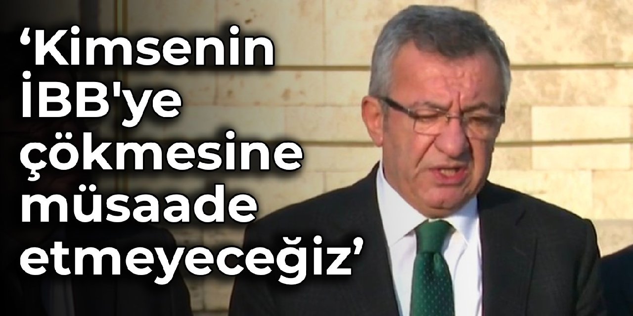 CHP, Adalet Bakanlığı'nda: Kimsenin İBB'ye çökmesine müsaade etmeyeceğiz