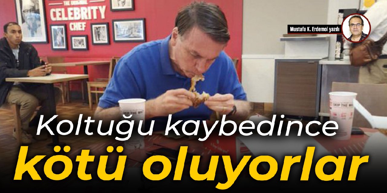 Koltuğu kaybedince kötü oluyorlar