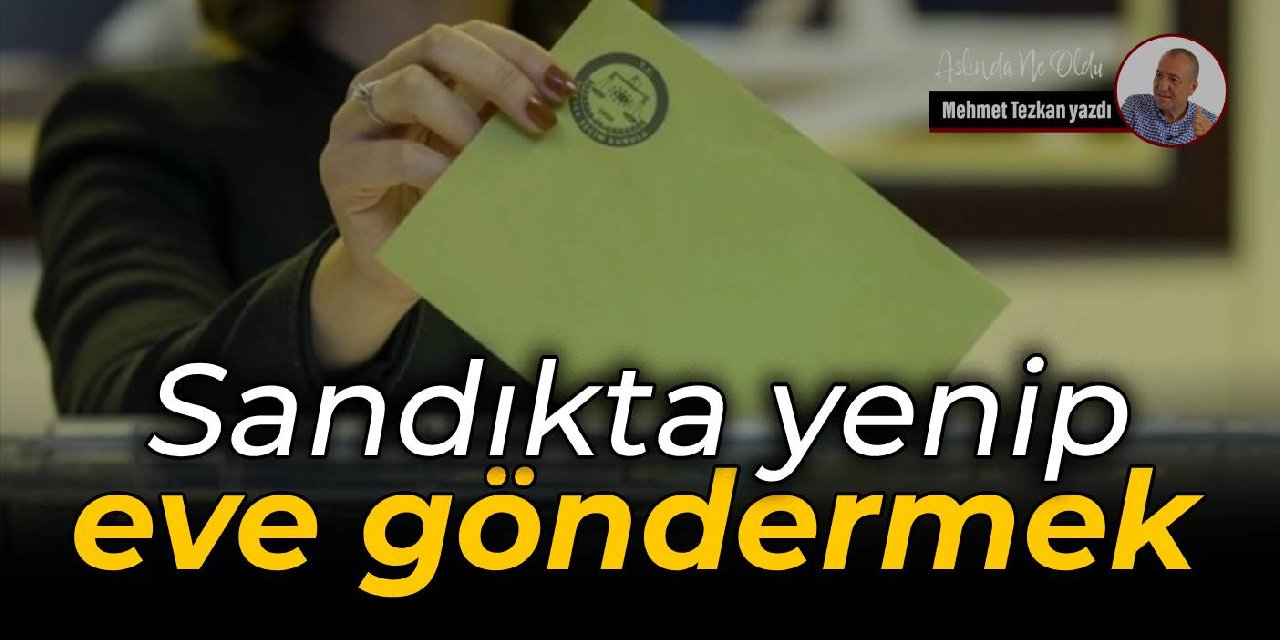 Sandıkta yenip  eve göndermek