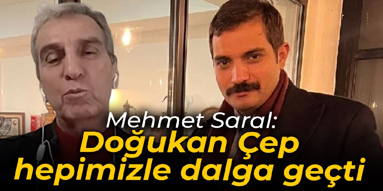 80'ler MHP Davası avukatı Mehmet Saral: Doğukan Çep hepimizle dalga geçti