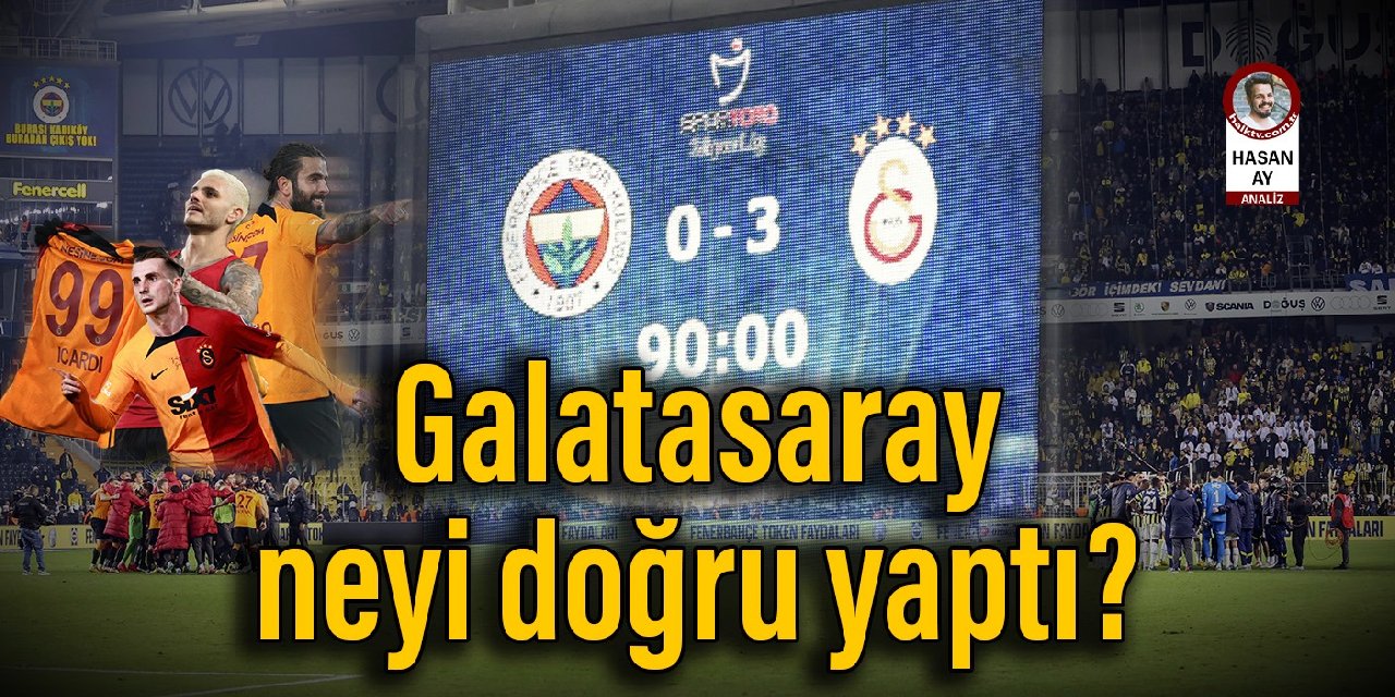 Galatasaray neyi doğru yaptı?